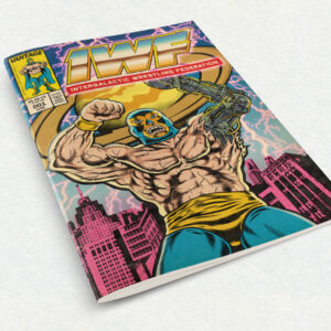 IWF: Intergalactic Wrestling Federation #1 Print Edition