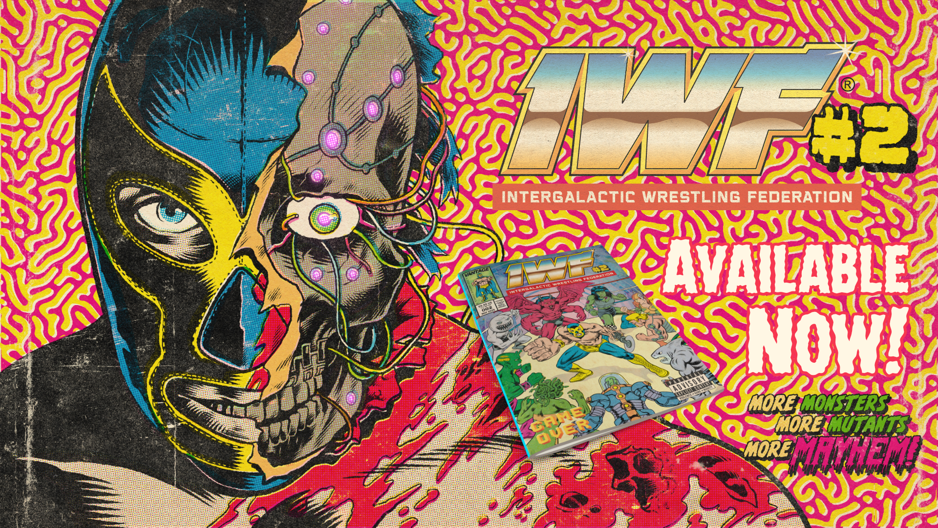Intergalactic Wrestling Federation #2 Has Landed — Now Available in Print and Digital!